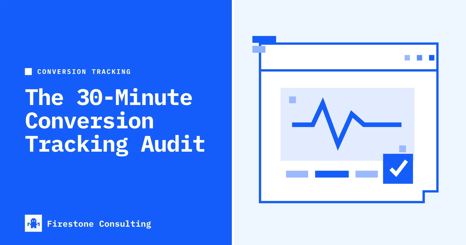 The 30-Minute Conversion Tracking Audit cover graphic